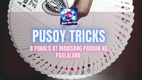 mga laro sa baraha|Pusoy Tricks: 8 Panalo at Mabisang Paraan ng .